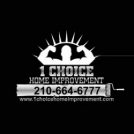 1Choice Home Improvement San Antonio: Remodeling, Roofing & General Contractors